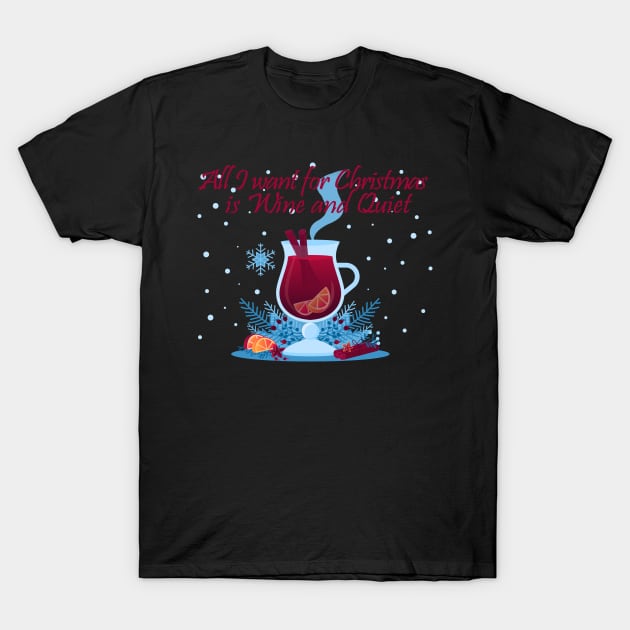 Christmas Time Social Distancing and Wine T-Shirt by Wanderer Bat